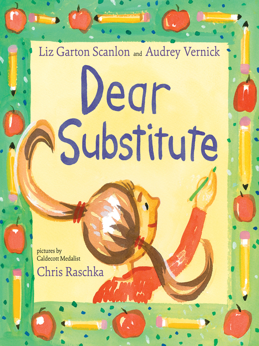 Title details for Dear Substitute by Audrey Vernick - Available